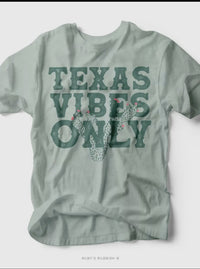 Texas vibes only tee